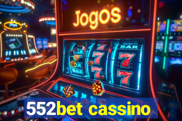 552bet cassino